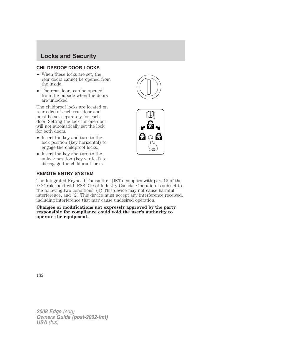 Childproof door locks, Remote entry system, Locks and security | FORD 2008 Edge User Manual | Page 132 / 336