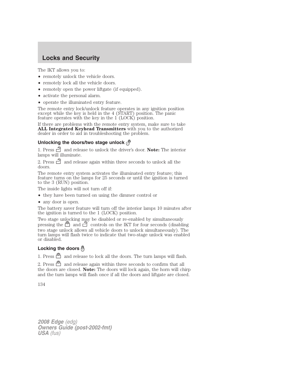 Unlocking the doors/two stage unlock, Locking the doors, Locks and security | FORD 2008 Edge User Manual | Page 134 / 336