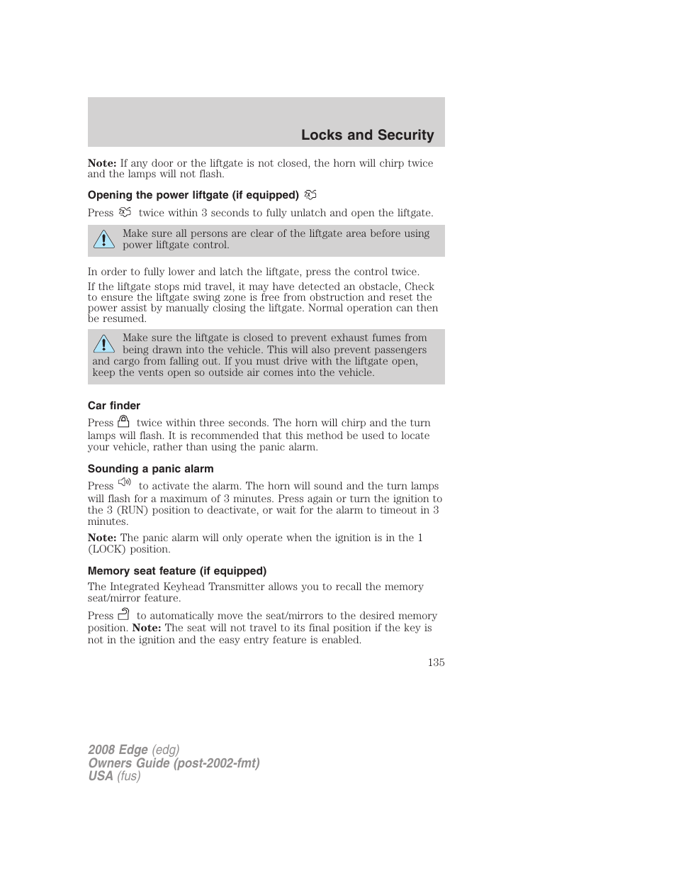 Opening the power liftgate (if equipped), Car finder, Sounding a panic alarm | Memory seat feature (if equipped), Locks and security | FORD 2008 Edge User Manual | Page 135 / 336