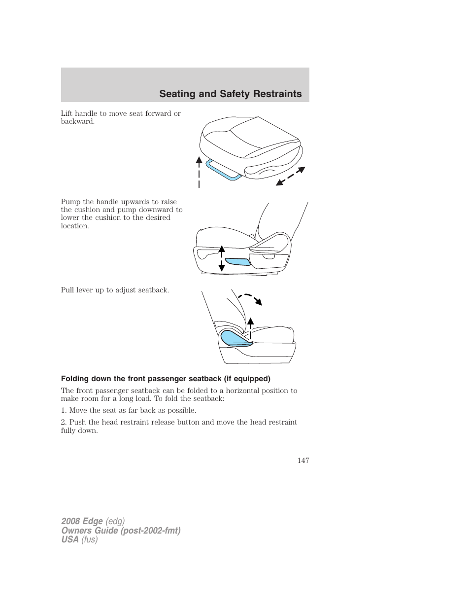 Seating and safety restraints | FORD 2008 Edge User Manual | Page 147 / 336