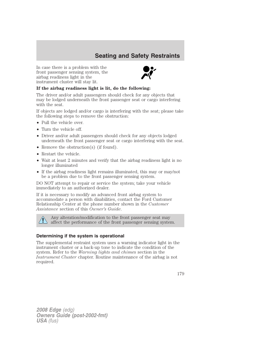 Determining if the system is operational, Seating and safety restraints | FORD 2008 Edge User Manual | Page 179 / 336