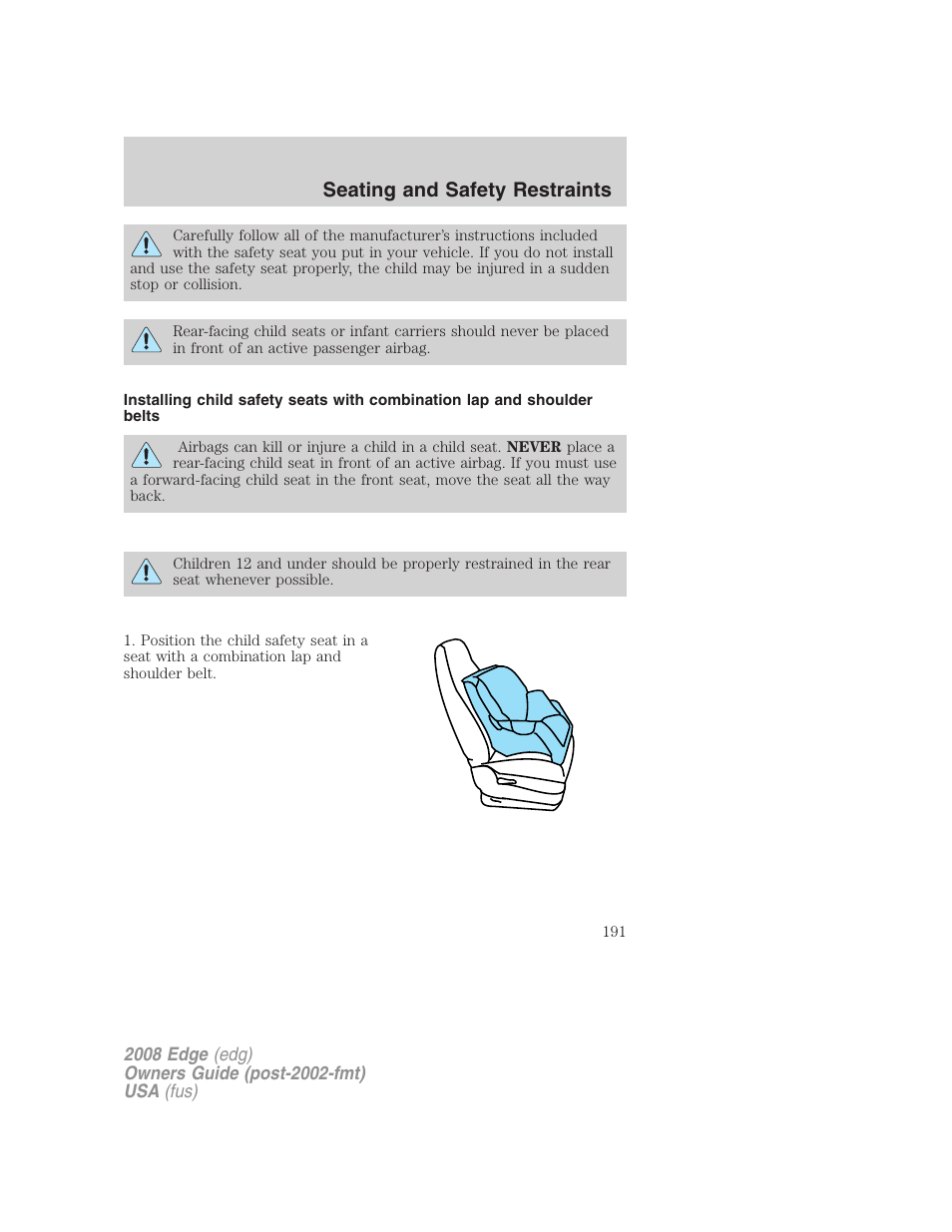 Seating and safety restraints | FORD 2008 Edge User Manual | Page 191 / 336