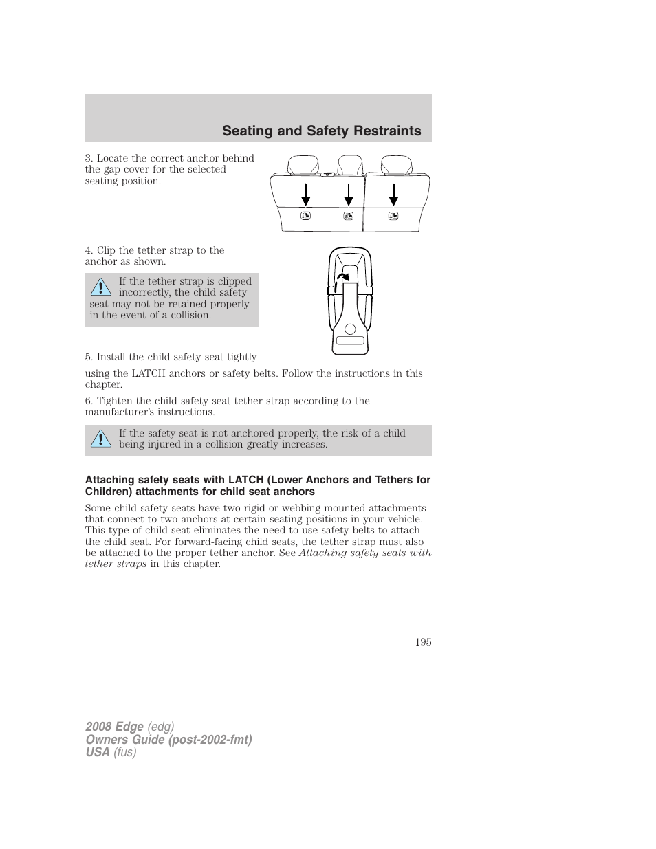 Seating and safety restraints | FORD 2008 Edge User Manual | Page 195 / 336