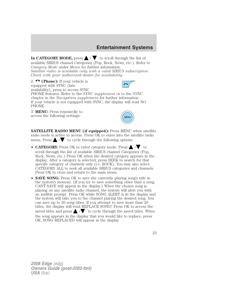 Entertainment systems | FORD 2008 Edge User Manual | Page 23 / 336