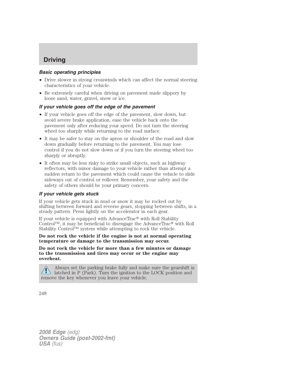 Basic operating principles, If your vehicle goes off the edge of the pavement, If your vehicle gets stuck | Driving | FORD 2008 Edge User Manual | Page 248 / 336