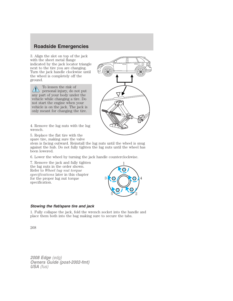 Stowing the flat/spare tire and jack, Roadside emergencies | FORD 2008 Edge User Manual | Page 268 / 336