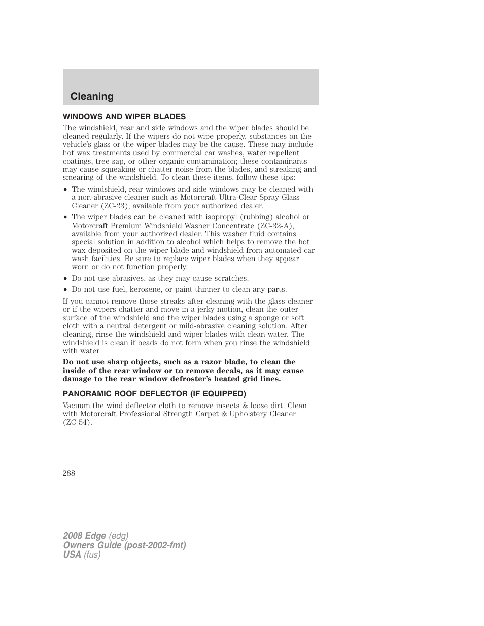 Windows and wiper blades, Panoramic roof deflector (if equipped), Cleaning | FORD 2008 Edge User Manual | Page 288 / 336