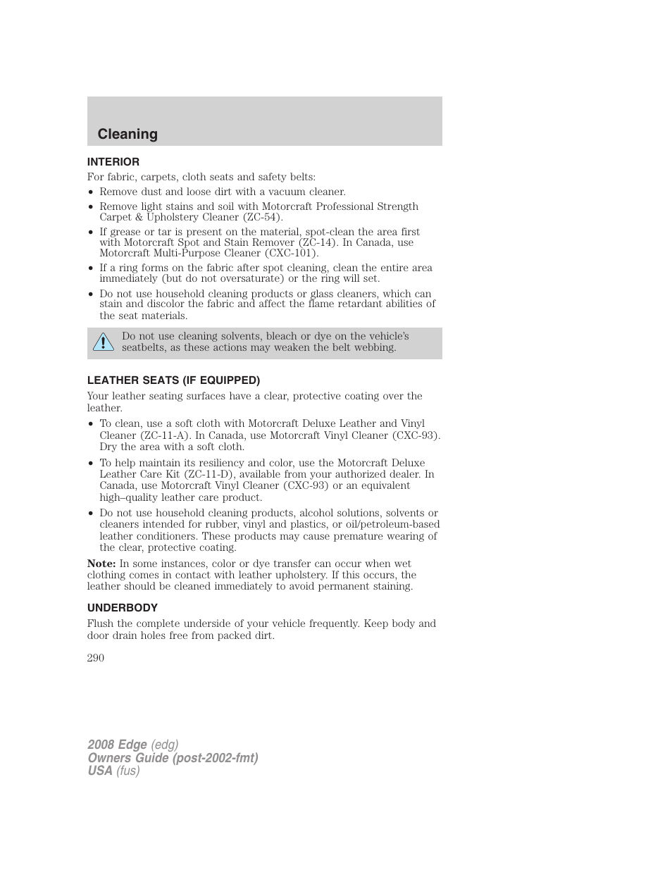Interior, Leather seats (if equipped), Underbody | Cleaning | FORD 2008 Edge User Manual | Page 290 / 336