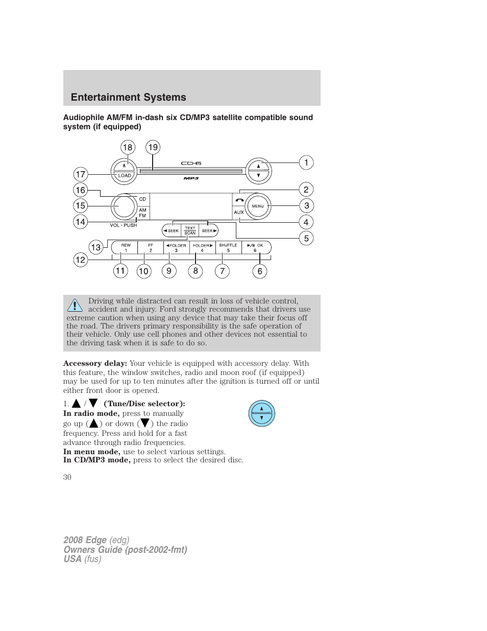 Am/fm stereo with in-dash six cd, Entertainment systems | FORD 2008 Edge User Manual | Page 30 / 336