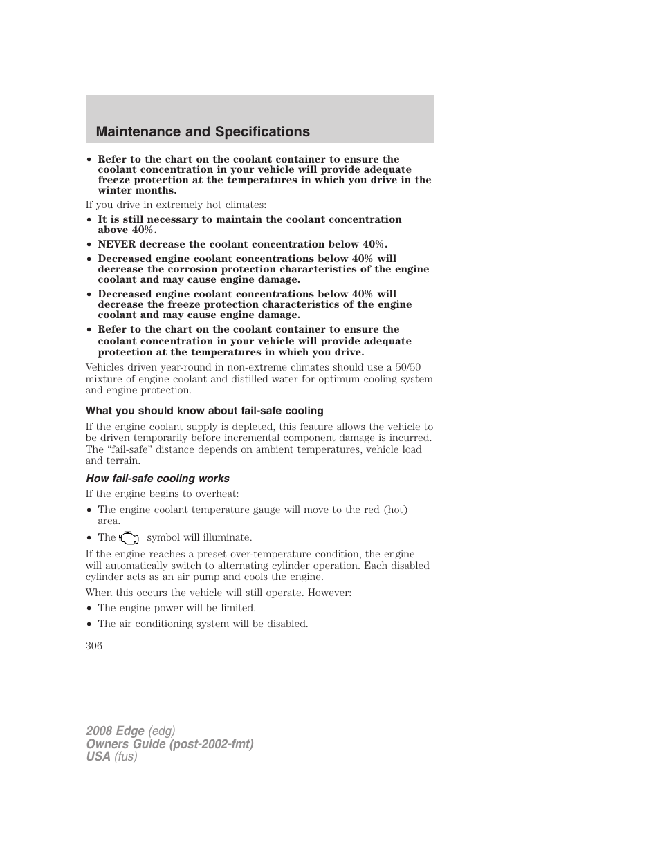 What you should know about fail-safe cooling, How fail-safe cooling works, Maintenance and specifications | FORD 2008 Edge User Manual | Page 306 / 336