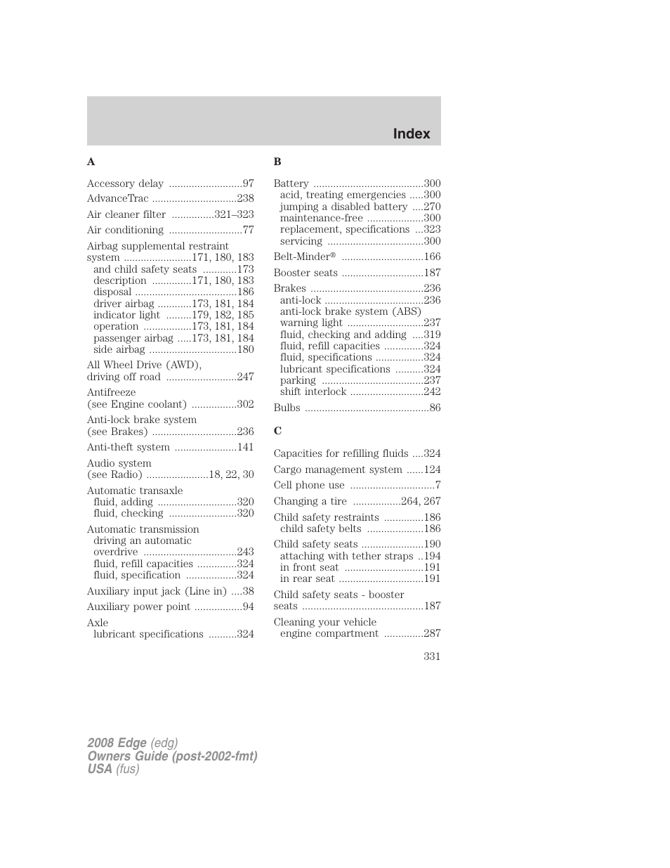 Index | FORD 2008 Edge User Manual | Page 331 / 336