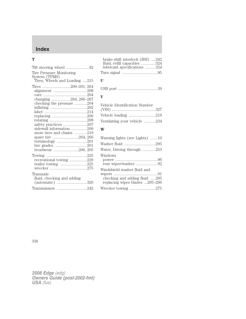 Index | FORD 2008 Edge User Manual | Page 336 / 336