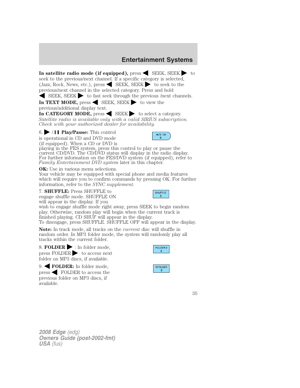 Entertainment systems | FORD 2008 Edge User Manual | Page 35 / 336