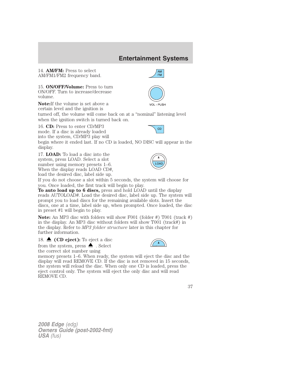 Entertainment systems | FORD 2008 Edge User Manual | Page 37 / 336