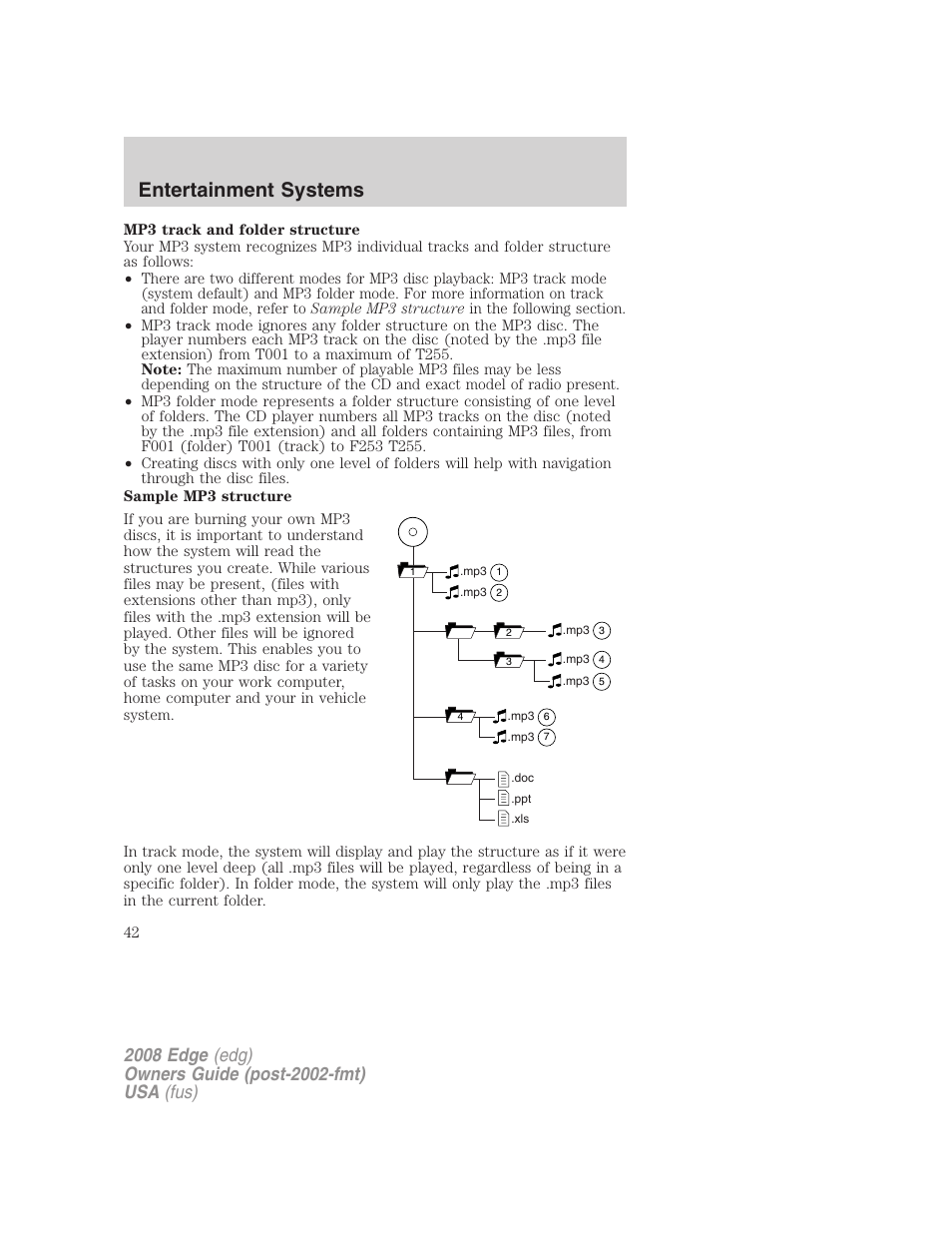 Entertainment systems | FORD 2008 Edge User Manual | Page 42 / 336