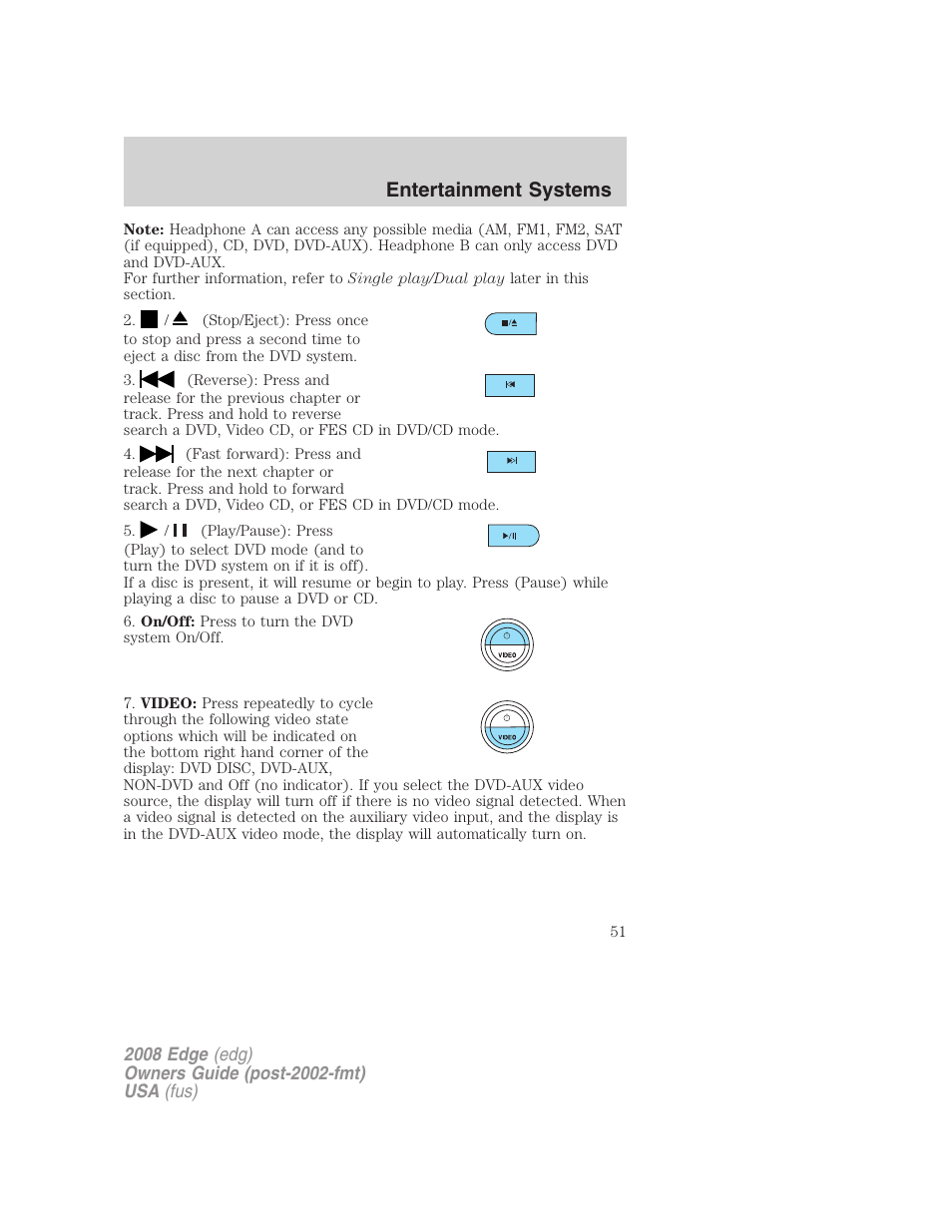 Entertainment systems | FORD 2008 Edge User Manual | Page 51 / 336