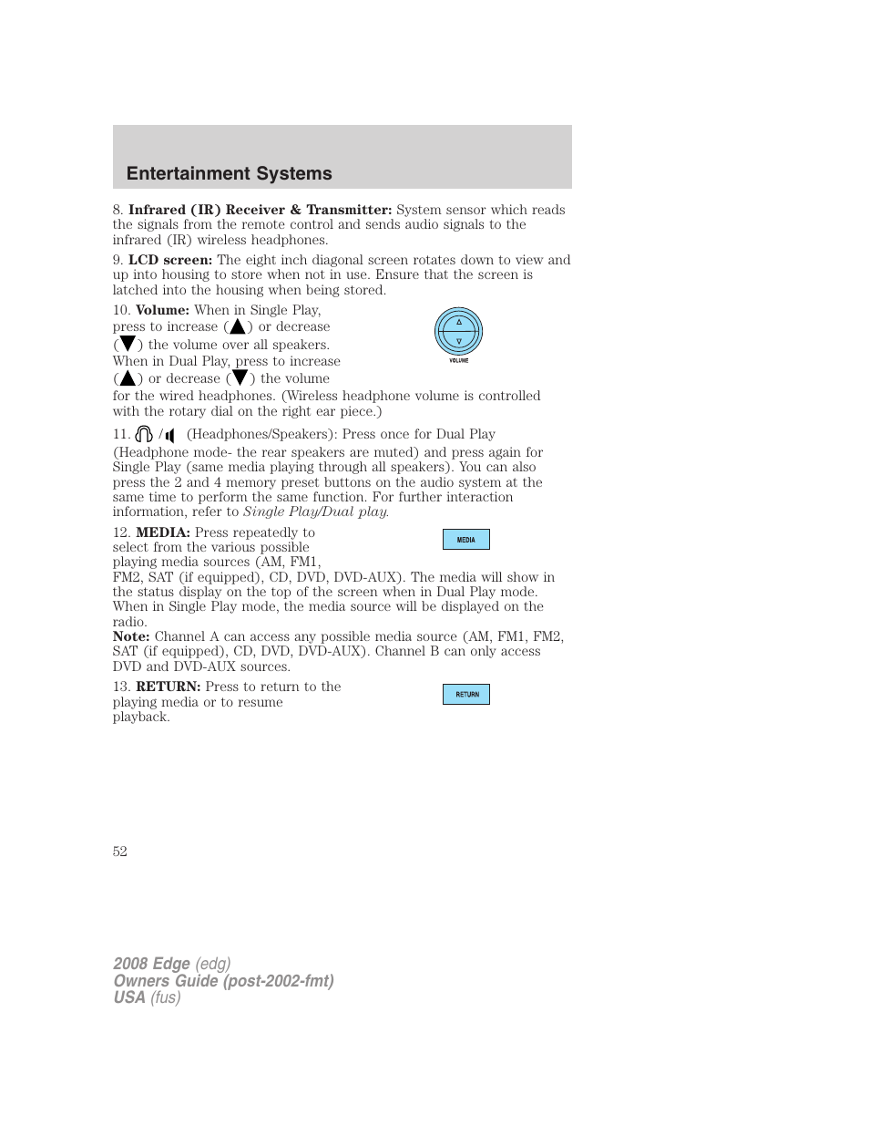 Entertainment systems | FORD 2008 Edge User Manual | Page 52 / 336