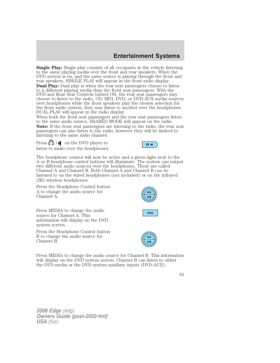 Entertainment systems | FORD 2008 Edge User Manual | Page 61 / 336