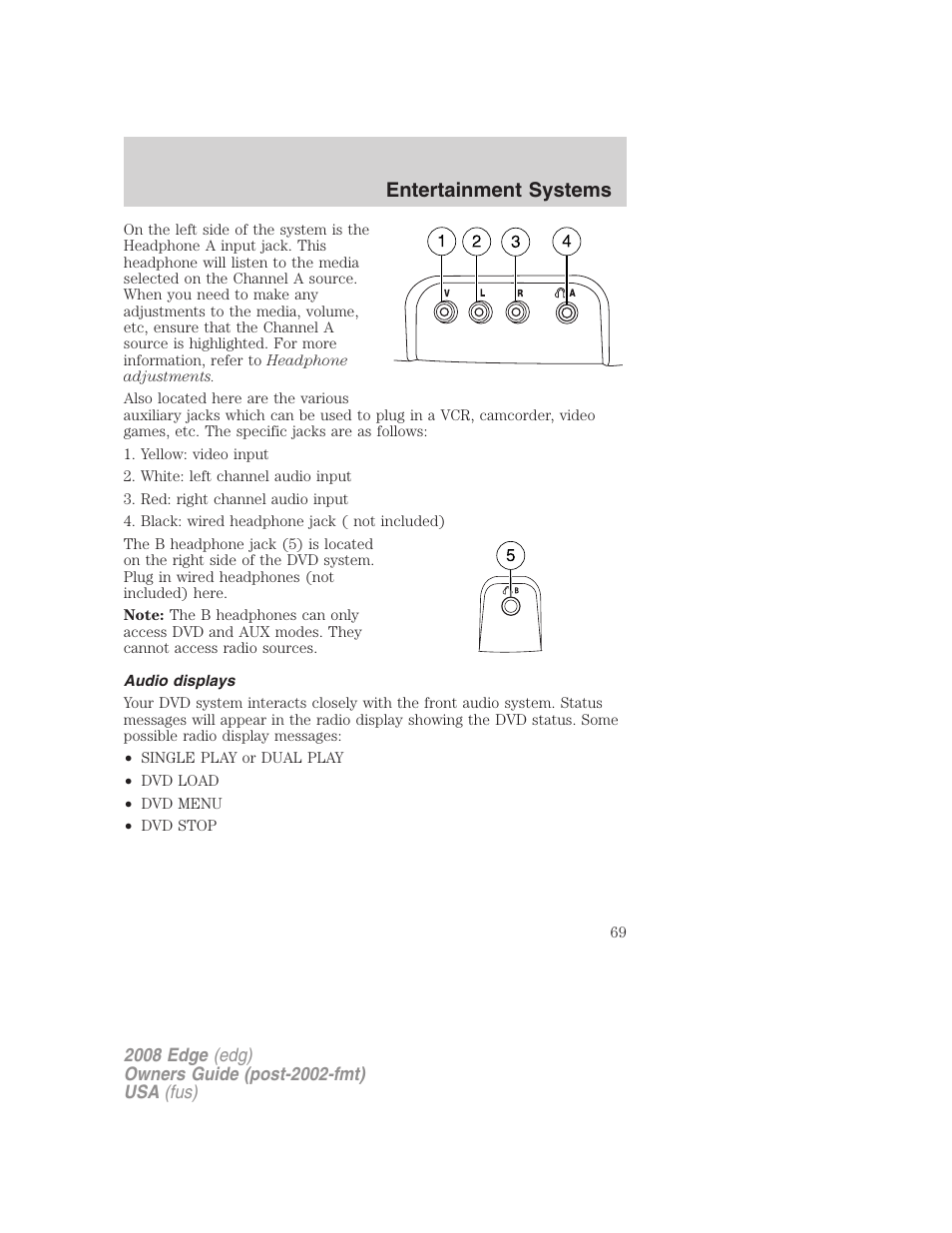 Audio displays, Entertainment systems | FORD 2008 Edge User Manual | Page 69 / 336