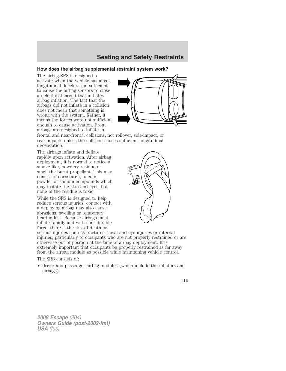 Seating and safety restraints | FORD 2008 Escape v.1 User Manual | Page 119 / 296