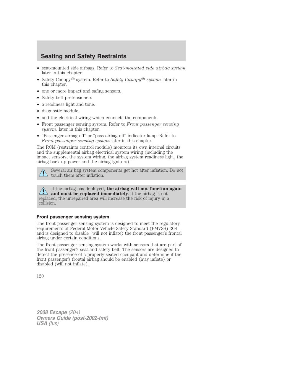 Front passenger sensing system, Seating and safety restraints | FORD 2008 Escape v.1 User Manual | Page 120 / 296