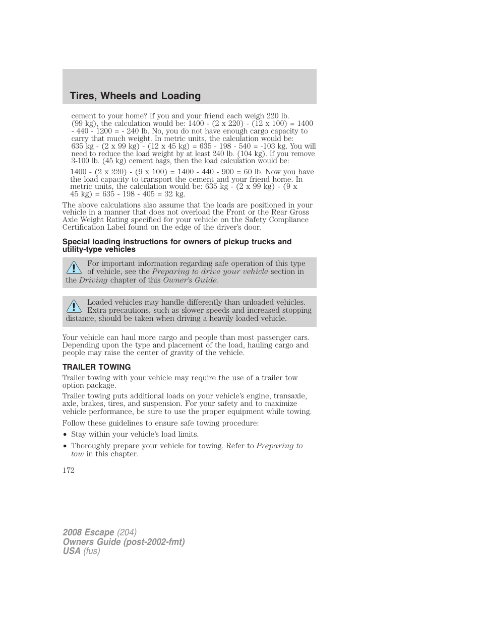 Trailer towing, Tires, wheels and loading | FORD 2008 Escape v.1 User Manual | Page 172 / 296