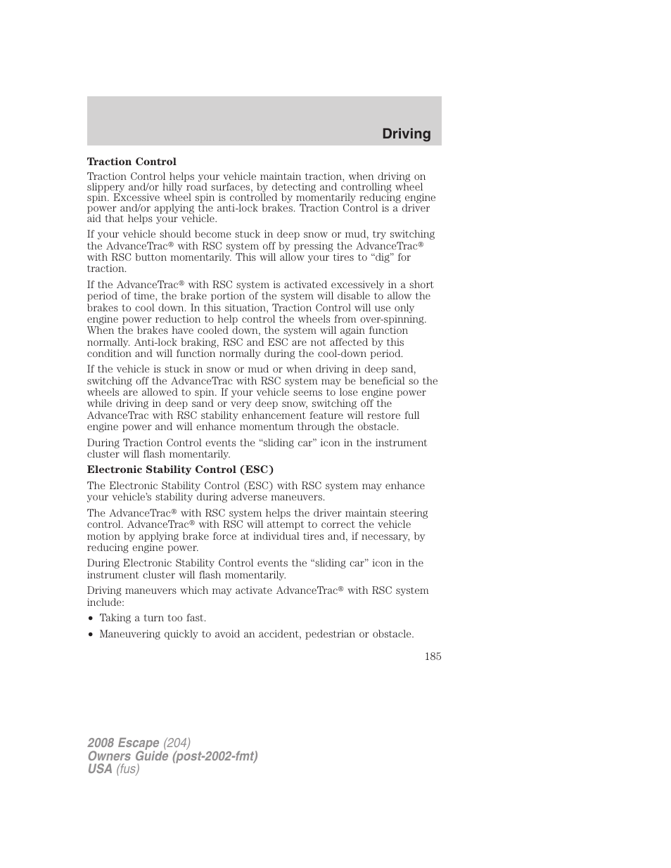 Driving | FORD 2008 Escape v.1 User Manual | Page 185 / 296