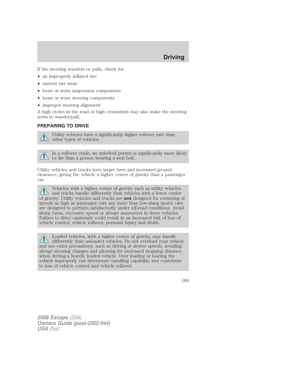 Preparing to drive, Driving | FORD 2008 Escape v.1 User Manual | Page 189 / 296