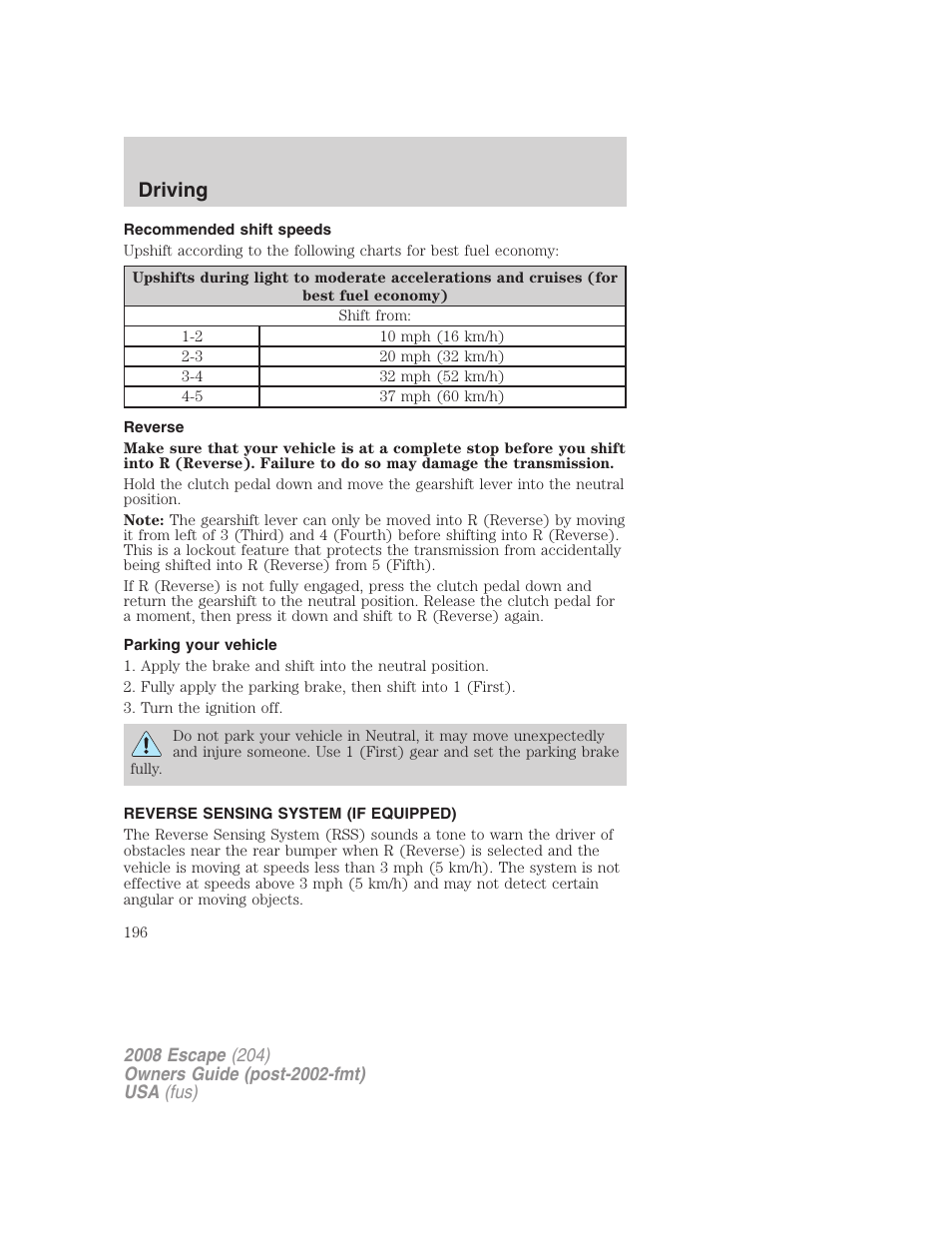 Recommended shift speeds, Reverse, Parking your vehicle | Reverse sensing system (if equipped), Driving | FORD 2008 Escape v.1 User Manual | Page 196 / 296