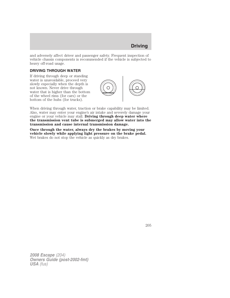 Driving through water, Driving | FORD 2008 Escape v.1 User Manual | Page 205 / 296