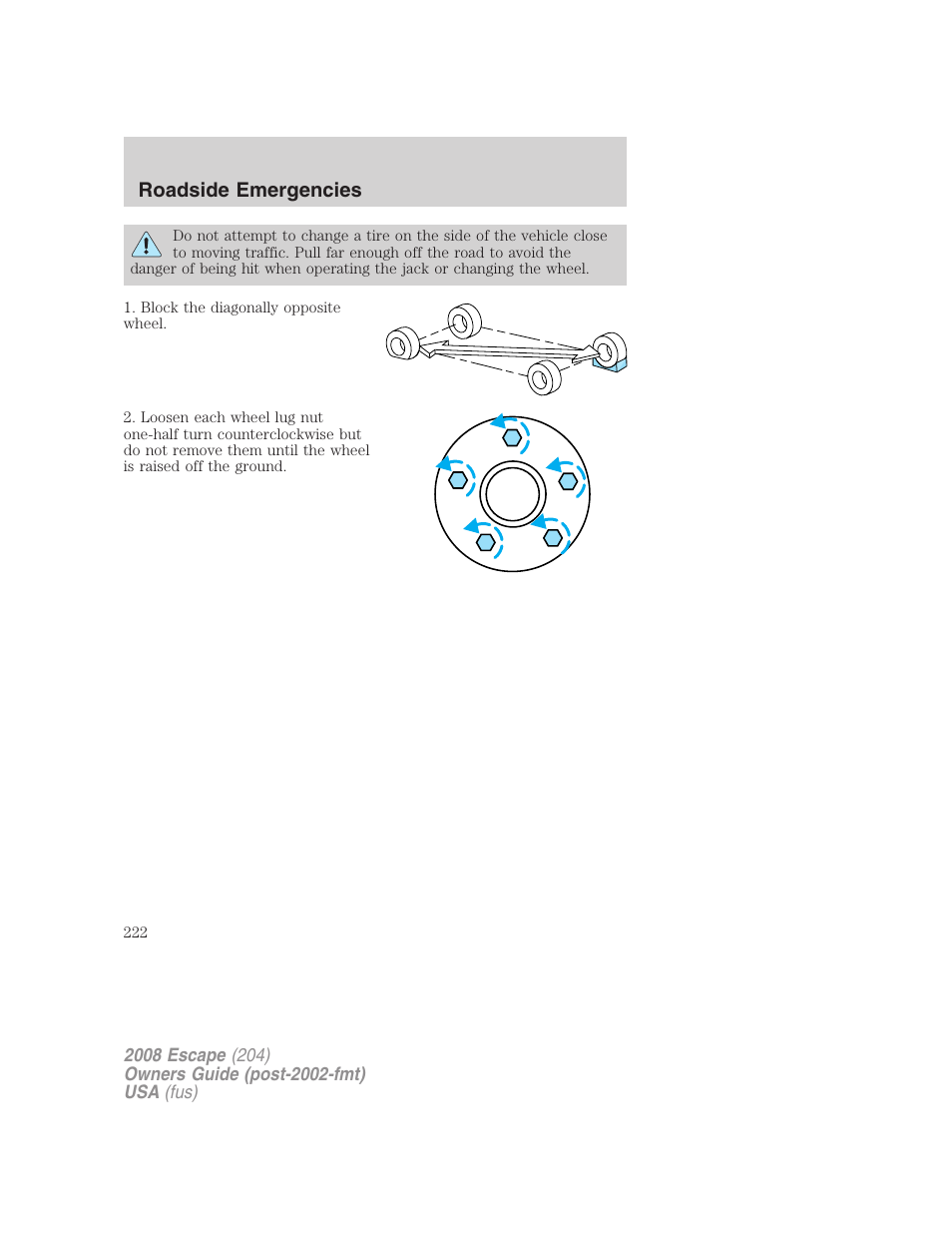 Roadside emergencies | FORD 2008 Escape v.1 User Manual | Page 222 / 296