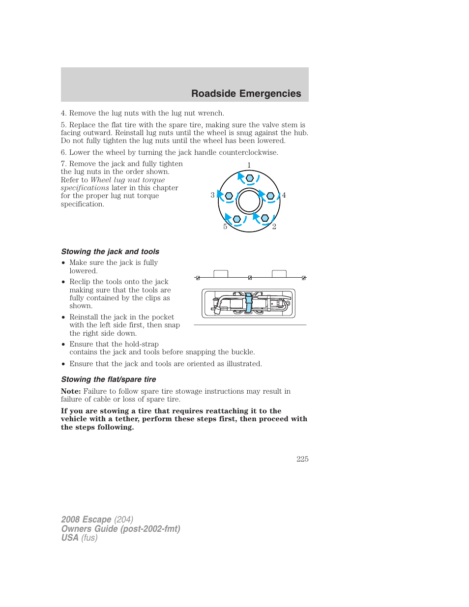 Stowing the jack and tools, Stowing the flat/spare tire, Roadside emergencies | FORD 2008 Escape v.1 User Manual | Page 225 / 296