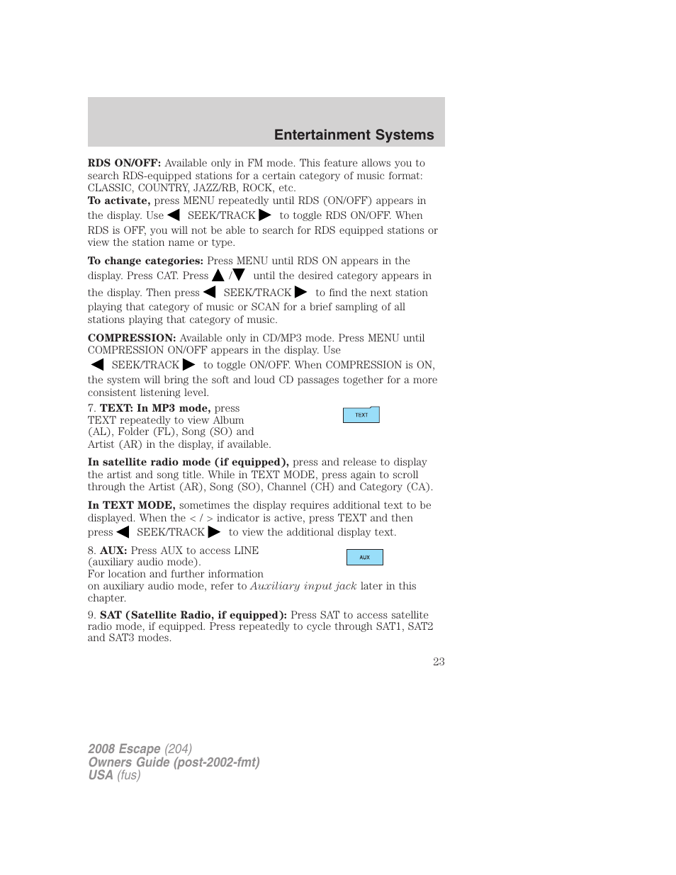 Entertainment systems | FORD 2008 Escape v.1 User Manual | Page 23 / 296