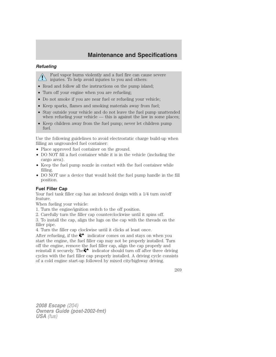 Refueling, Fuel filler cap, Maintenance and specifications | FORD 2008 Escape v.1 User Manual | Page 269 / 296