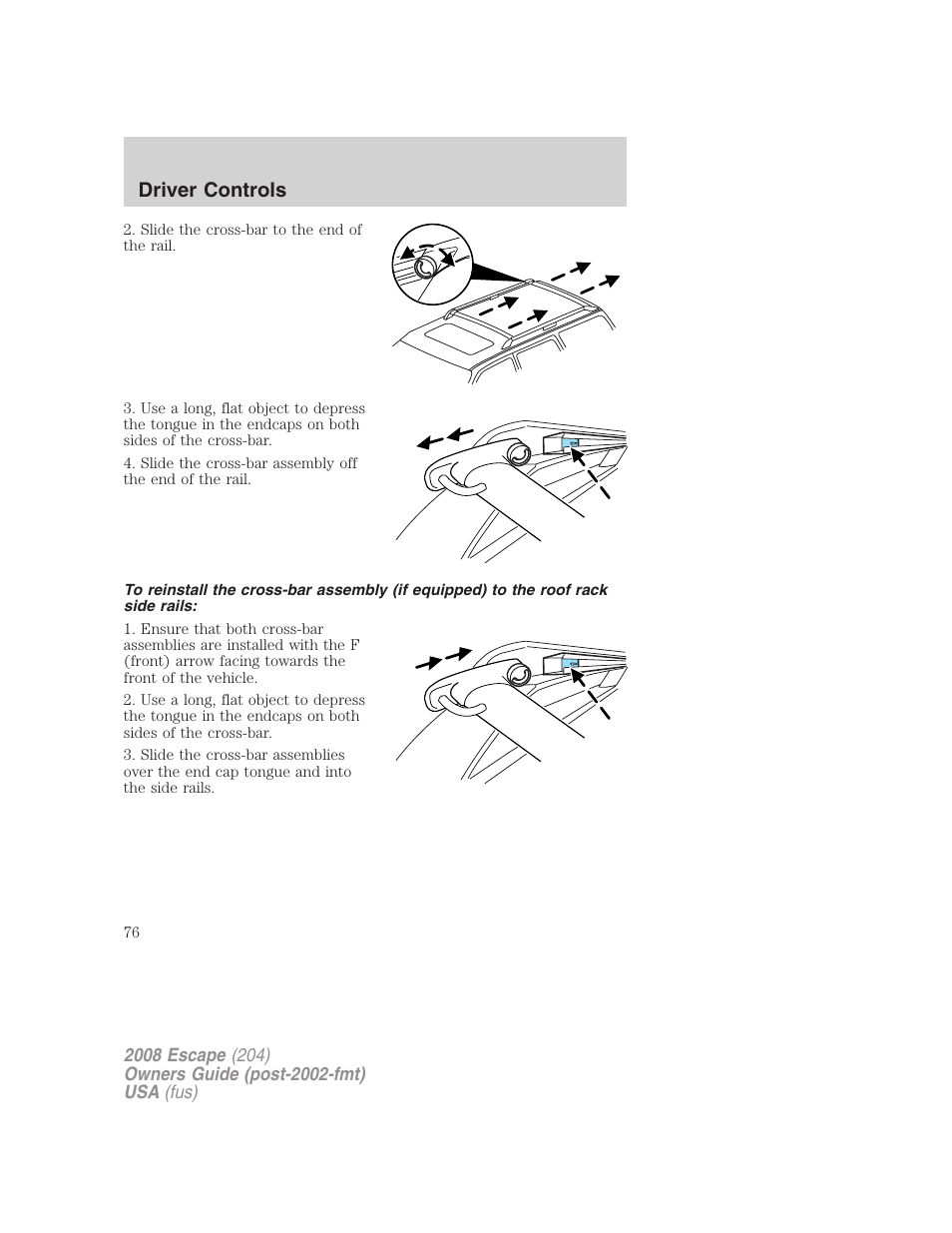 Driver controls | FORD 2008 Escape v.1 User Manual | Page 76 / 296