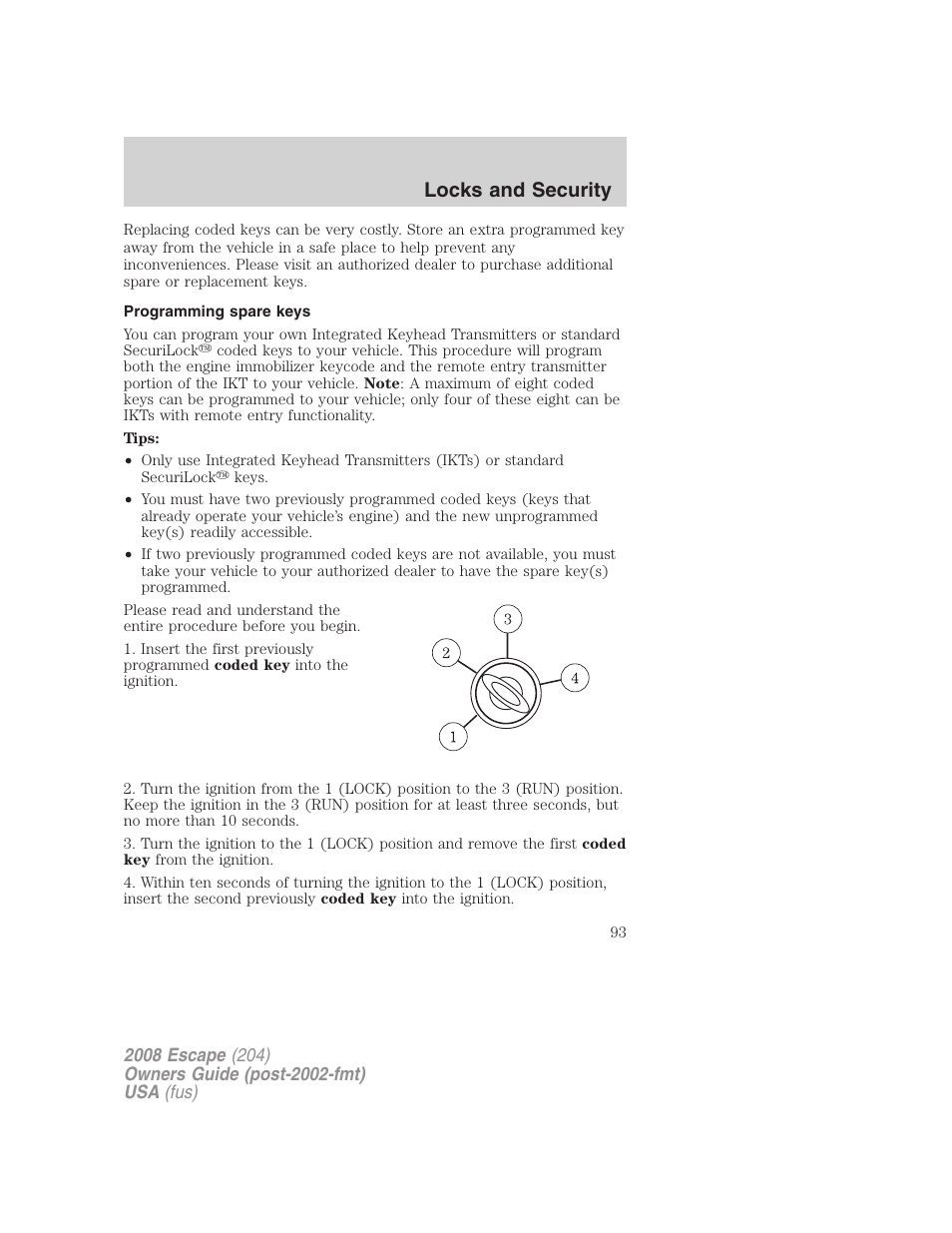 Programming spare keys, Locks and security | FORD 2008 Escape v.1 User Manual | Page 93 / 296