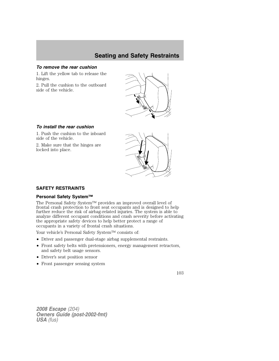 Seating and safety restraints | FORD 2008 Escape v.2 User Manual | Page 103 / 304