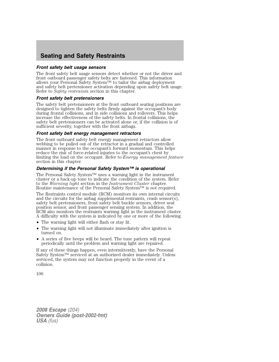 Seating and safety restraints | FORD 2008 Escape v.2 User Manual | Page 106 / 304