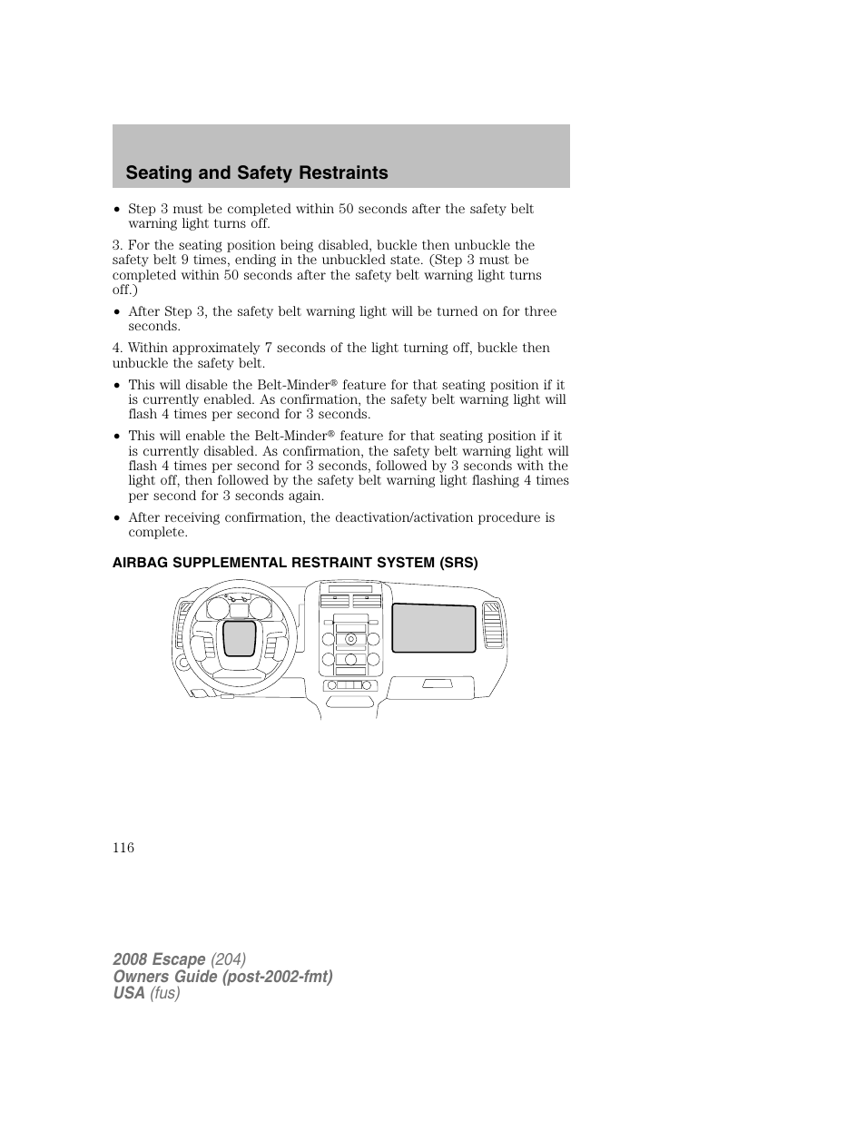 Seating and safety restraints | FORD 2008 Escape v.2 User Manual | Page 116 / 304