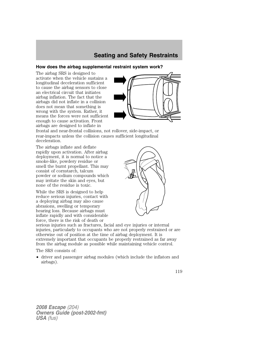Seating and safety restraints | FORD 2008 Escape v.2 User Manual | Page 119 / 304