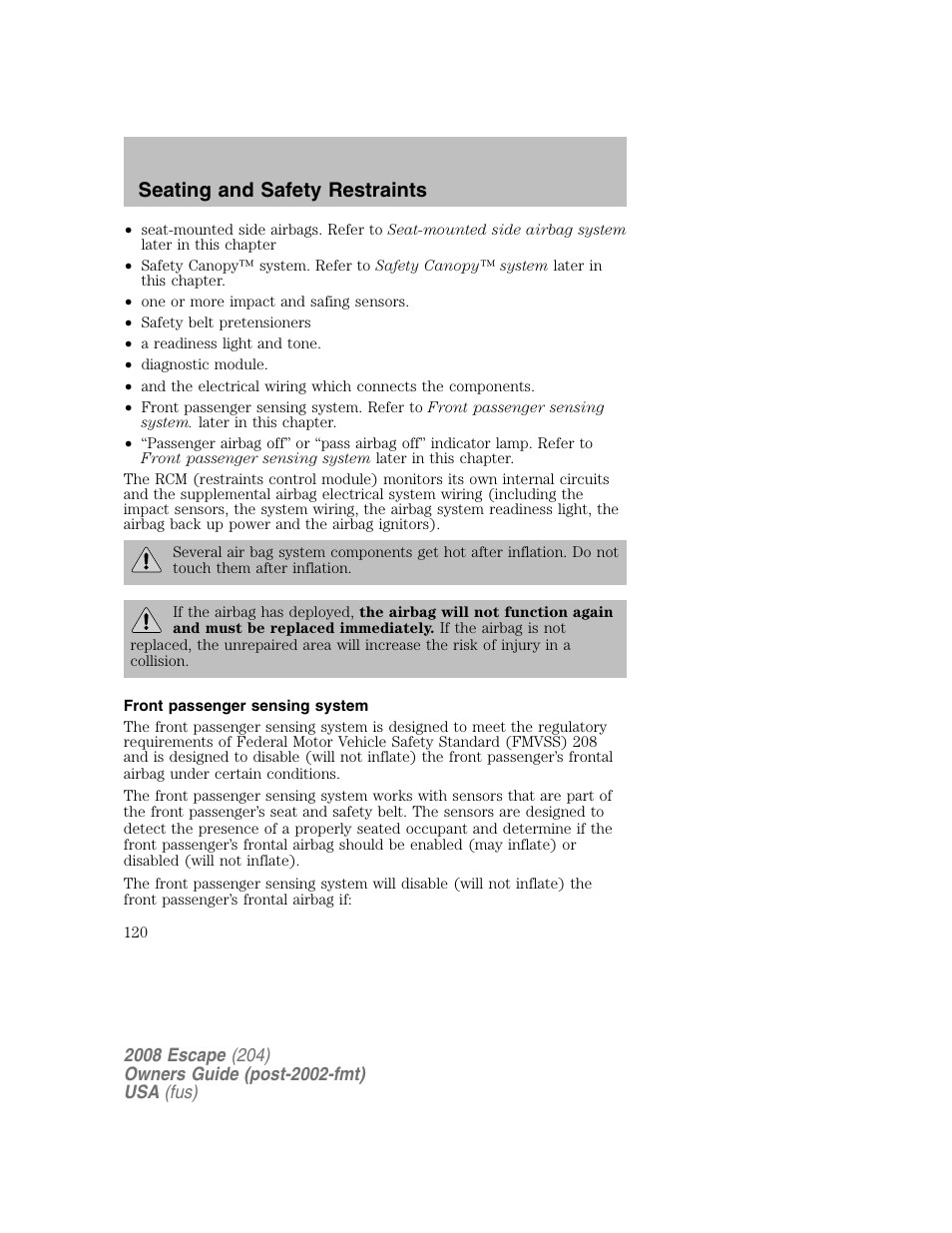 Seating and safety restraints | FORD 2008 Escape v.2 User Manual | Page 120 / 304