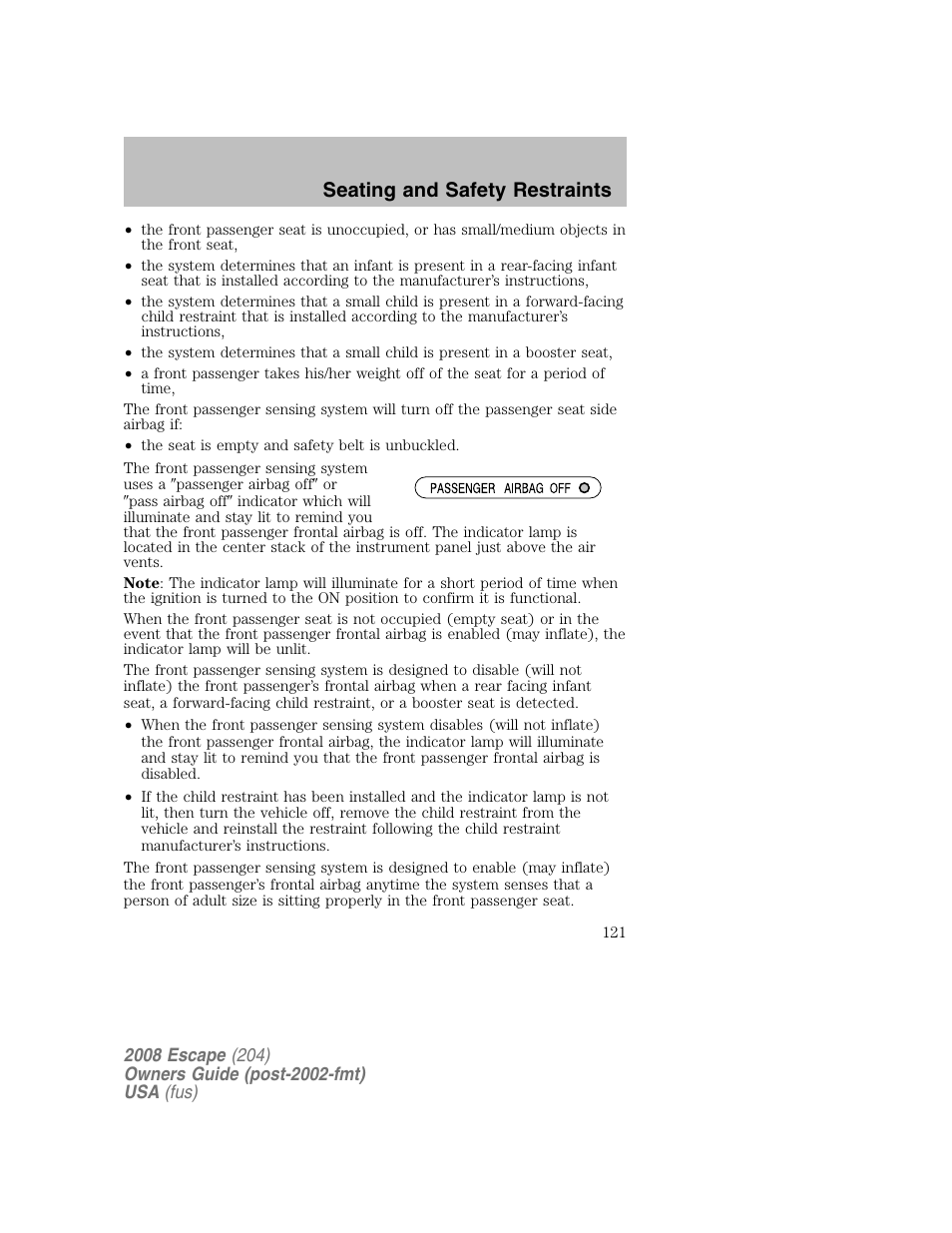 Seating and safety restraints | FORD 2008 Escape v.2 User Manual | Page 121 / 304