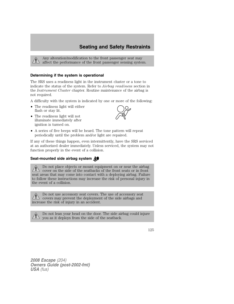 Seating and safety restraints | FORD 2008 Escape v.2 User Manual | Page 125 / 304