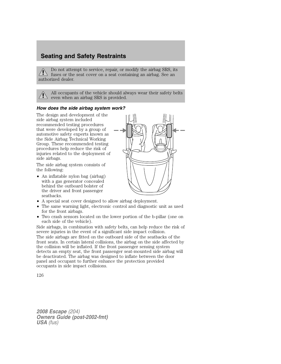 Seating and safety restraints | FORD 2008 Escape v.2 User Manual | Page 126 / 304