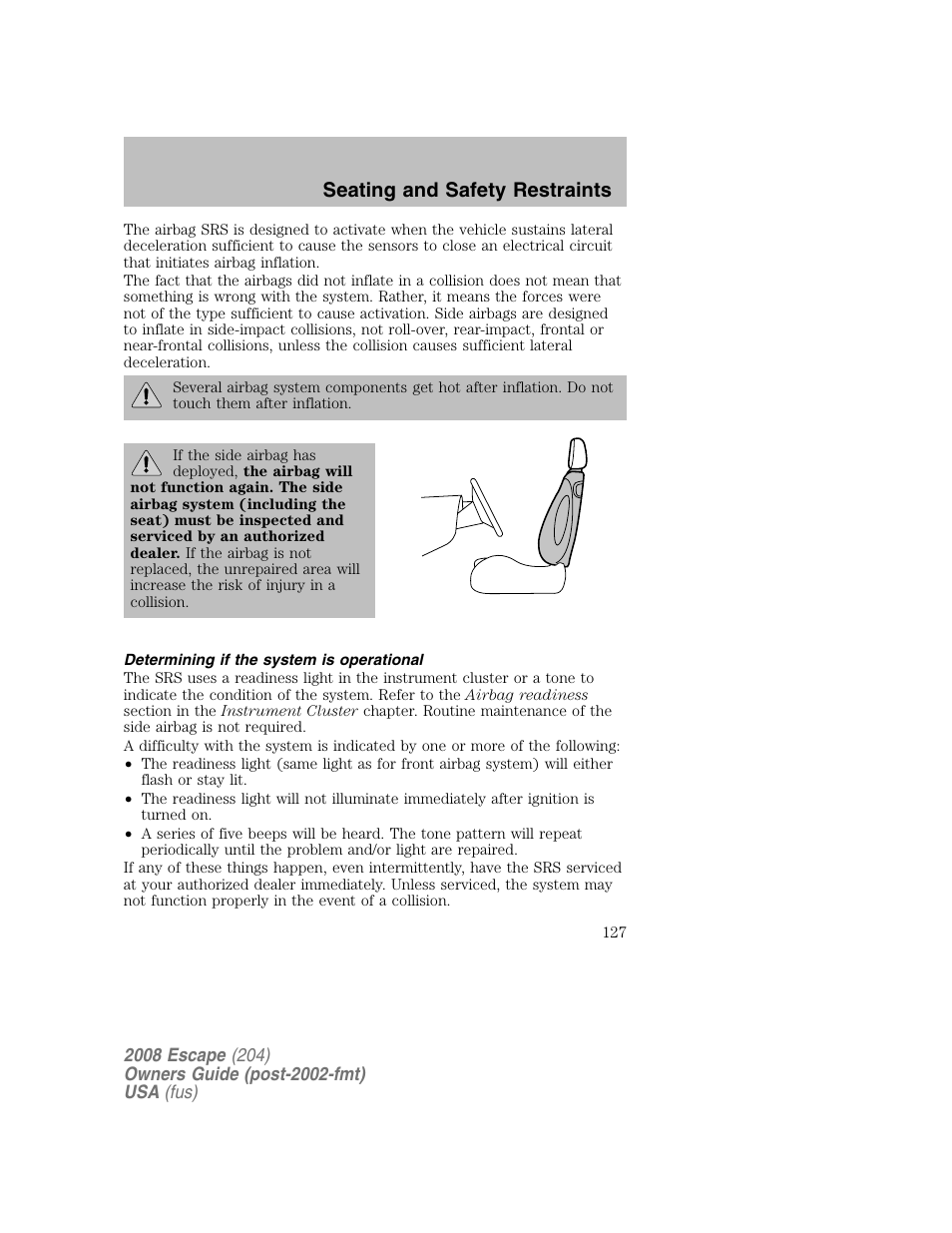 Seating and safety restraints | FORD 2008 Escape v.2 User Manual | Page 127 / 304
