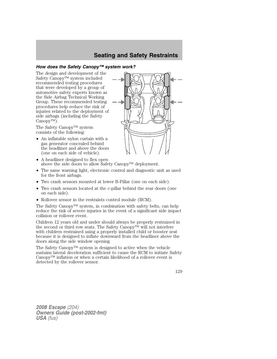 Seating and safety restraints | FORD 2008 Escape v.2 User Manual | Page 129 / 304