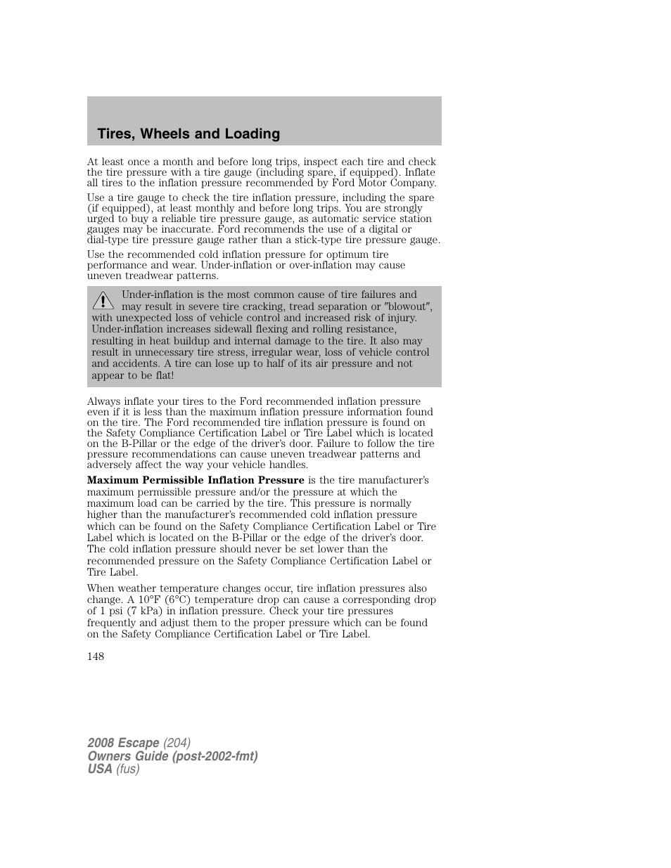 Tires, wheels and loading | FORD 2008 Escape v.2 User Manual | Page 148 / 304