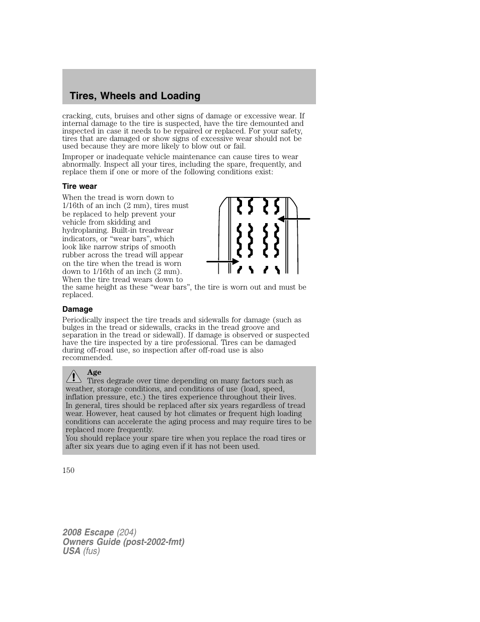Tires, wheels and loading | FORD 2008 Escape v.2 User Manual | Page 150 / 304