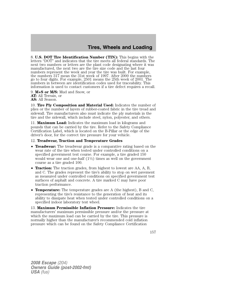 Tires, wheels and loading | FORD 2008 Escape v.2 User Manual | Page 157 / 304