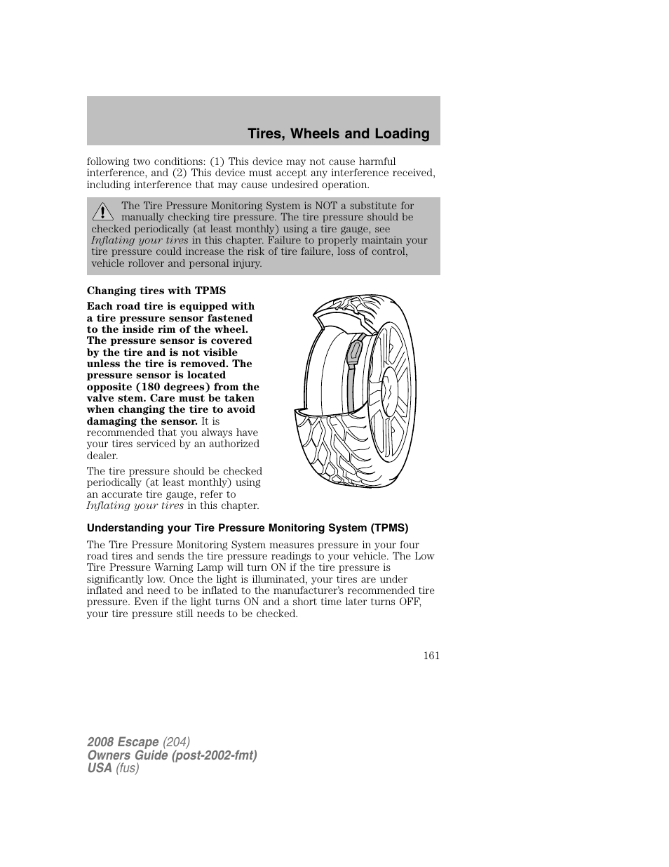 Tires, wheels and loading | FORD 2008 Escape v.2 User Manual | Page 161 / 304